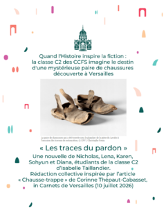 Nouvelle « Les traces du pardon », classe C2 de juillet 2026, CCFS